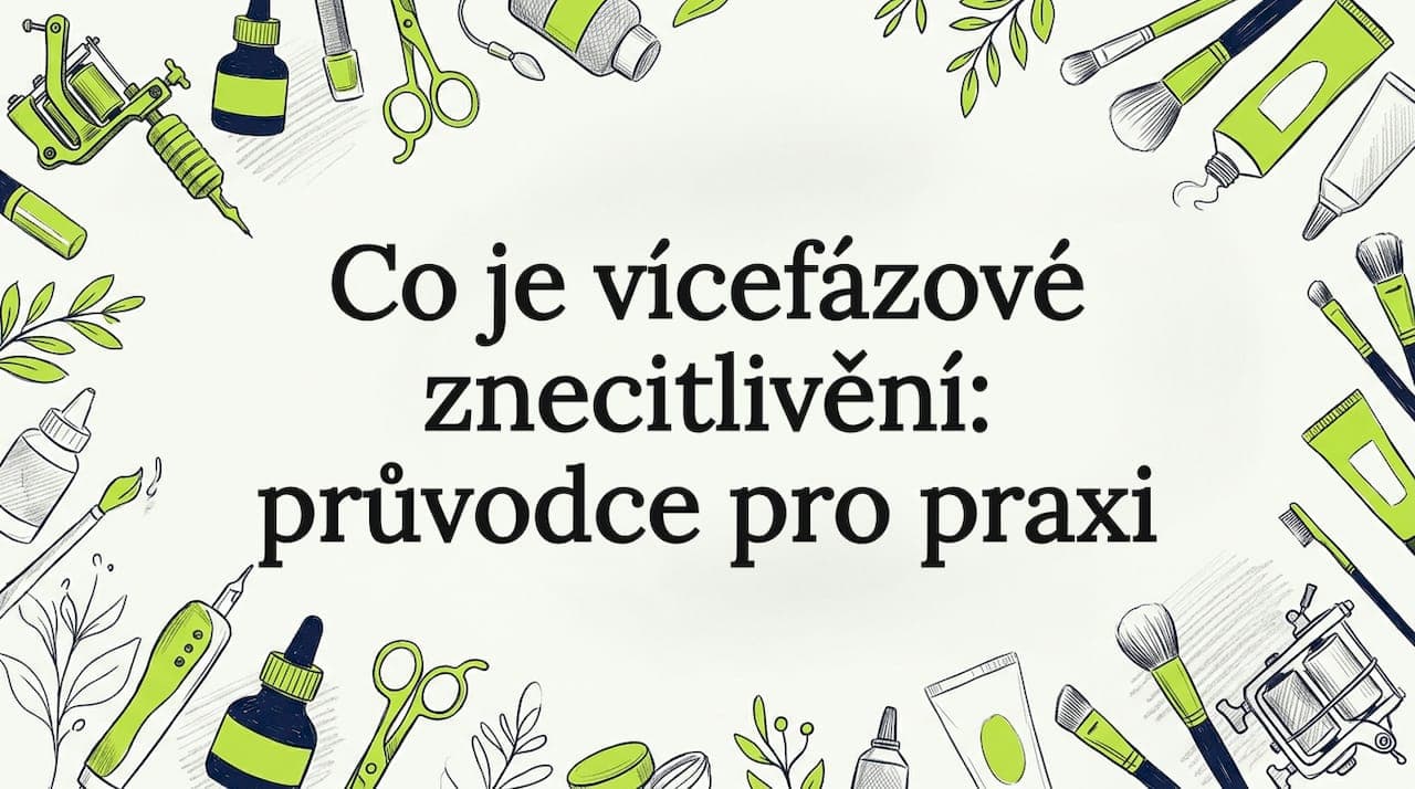 Co je vícefázové znecitlivění: průvodce pro praxi